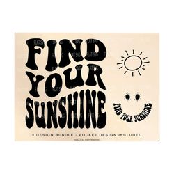 Find Your Sunshine Svg Png, Let Them Svg, Motivational Svg, Inspirational Svg, Strong Women Png Sublimation Cut File