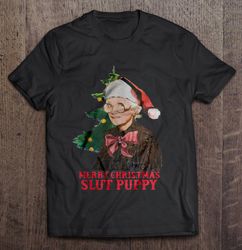 Merry Christmas Slut Puppy Shirt