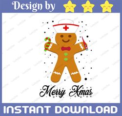 Merry Xmas png, Nursing Christmas, Nursing PNG File, Ginger-bread Man Christmas png Instant Download / Sublimation Print