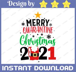 Merry Quarantine Christmas 2021 SVG, San-ta with Face Mask 2021 SVG, Christmas Quarantine SVG, Cricut, Clipart, Cut File