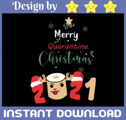 Merry Quarantine Christmas 2021 Png, Xmas Png, Quarantine Png - INSTANT DOWNLOAD - Png Printable - Digital Print Design