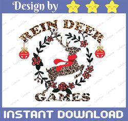 Reindeer Games PNG, Leopard Rudolph, Merry Christmas, Christmas Gift,Sublimated Printing/INSTANT DOWNLOAD/Png Printable/