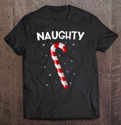 Naughty Candy Cane Christmas TShirt
