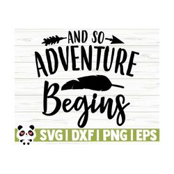 And So Adventure Begins Happy Camper Svg, Camping Svg, Camp Svg, Adventure Svg, Summer Svg, Travel Svg, Outdoor Svg, Camp Shirt Svg