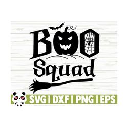 Boo Squad Halloween Quote Svg, Halloween Svg, October Svg, Holiday Svg, Horror Svg, Halloween Shirt Svg, Halloween Decor, Halloween dxf