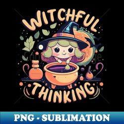 Witchful Thinking Halloween Tee - Elegant Sublimation PNG Download - Add a Festive Touch to Every Day