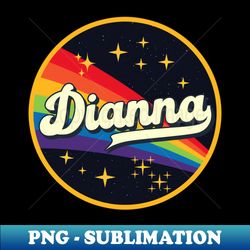 Dianna  Rainbow In Space Vintage Style - High-Resolution PNG Sublimation File - Capture Imagination with Every Detail