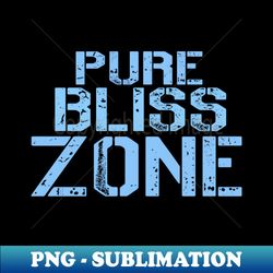 Serenity Zone - PNG Sublimation Digital Download - Revolutionize Your Designs
