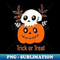 Trick or Treat - Sublimation-Ready PNG File - Instantly Transform Your Sublimation Projects