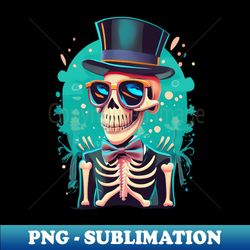 Skeleton in Top Hat and Sunglasses The Coolest Skull in Town - PNG Sublimation Digital Download - Transform Your Sublimation Creations