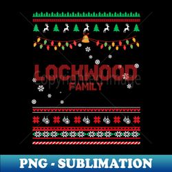Lockwood Family Christmas Name Xmas  Merry Christmas Name  Birthday Middle name - Aesthetic Sublimation Digital File - Vibrant and Eye-Catching Typography
