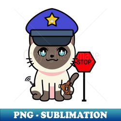 Cute siamese cat is a police - Trendy Sublimation Digital Download - Perfect for Sublimation Art