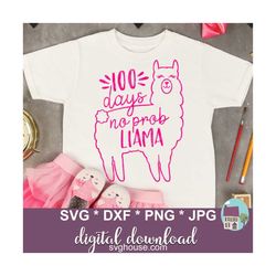 100 Days No Prob Llama SVG, Llama Svg, SVG Files For Cricut And Silhouette