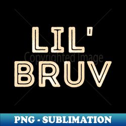 Rustic Capital Letters Word LIL BRUV in Cream - Exclusive PNG Sublimation Download - Perfect for Creative Projects
