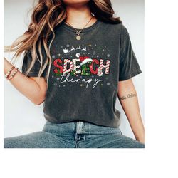 Speech Therapist Shirt, Christmas Speech Therapy Shirt, Christmas Shirt, Speech Language Shirt, Language Therapy Shirt,
