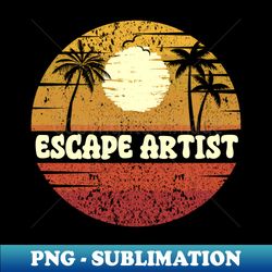 heartfelt freedom escape artist - coastal sunset escape - instant sublimation digital download - perfect for personalization