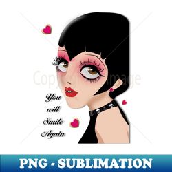You will smile again Quote - Premium Sublimation Digital Download - Instantly Transform Your Sublimation Projects