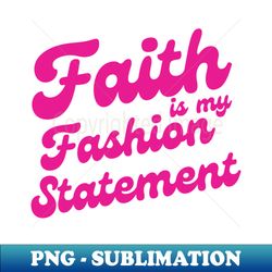 Faith - Professional Sublimation Digital Download - Unleash Your Creativity