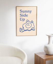 Sunny Side Up Retro Poster, Retro Quote Wall Art, Self Care Wall Art, Digital Download Art, Retro Decor, Large Printable