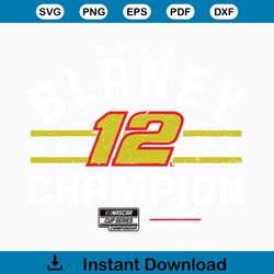 Ryan Blaney Team Penske NASCAR Cup Series Champion SVG