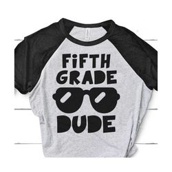 Fifth Grade Dude SVG