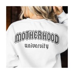 Motherhood University SVG PNG