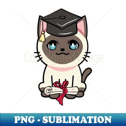 Cute siamese cat is a graduate - PNG Transparent Sublimation Design - Bring Your Designs to Life