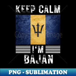 Keep Calm Im Bajan - Unique Sublimation PNG Download - Bold & Eye-catching
