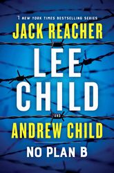 No Plan B by Lee Child - eBook - Fiction Books - Action, Adult, Contemporary, Crime, Fiction, Mystery, Mystery Thriller