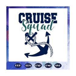 Cruise squad, cruise svg, cruise ship, cruise ship svg, family cruise, cruise life, Files For Silhouette, Files For Cric