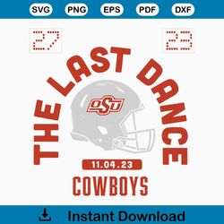 The Last Dance Oklahoma State Cowboys NFL SVG Download