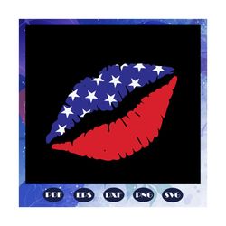 America lip flag, independence day svg, happy 4th of july svg,patriotic svg, independence day gift, Files For Silhouette