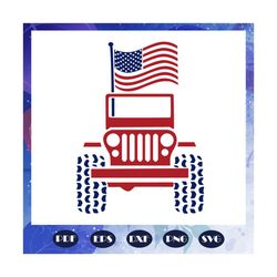 American jeep flag svg, jeep car gift, jeep shirt, independence day svg, happy 4th of july, patriotic svg, july 4th fire