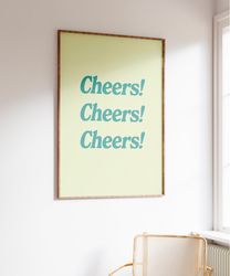 Cheers Quote Print, Bar Art Print, Retro Typography Poster, Bar Cart Wall Art, Retro Quote Print, Bar Printable Art, Ret