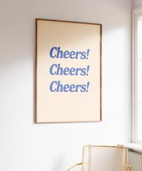 Cheers Wall Art, Bar Quote Print, Typography Poster, Printable Wall Art, Retro Quote, Bar Cart Wall Art, Party Poster, T