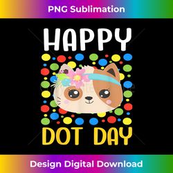 Happy Dot Day Colorful Dot Cute Cat Internation Dot Day Ki - Edgy Sublimation Digital File - Enhance Your Art with a Dash of Spice