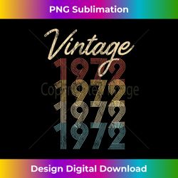 Vintage Born In 1972 Worn Retro Colors 51st Birthday Tank - Luxe Sublimation PNG Download - Challenge Creative Boundaries