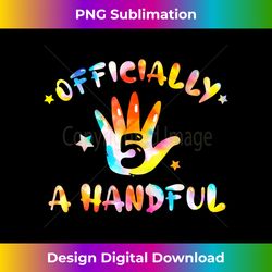 Officially Five A Handful I'm 5 Happy Birthday Boy - Sublimation-Optimized PNG File - Animate Your Creative Concepts