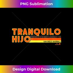 tranquilo-hijo classic graphic printing - bespoke sublimation digital file - pioneer new aesthetic frontiers
