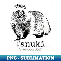 Tanuki - Digital Sublimation Download File - Perfect for Creative Projects