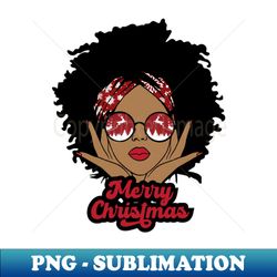 Merry Christmas Black Girl Christmas Magic - PNG Transparent Digital Download File for Sublimation - Unlock Vibrant Sublimation Designs