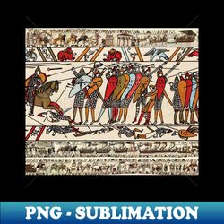THE BAYEUX TAPESTRY BATTLE OF HASTINGS NORMAN KNIGHTS - Professional Sublimation Digital Download - Perfect for Creative Projects