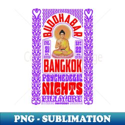 Psychedelic Nights at Bangkok Buddha Bar - Vintage Poster Design - High-Resolution PNG Sublimation File - Perfect for Sublimation Art