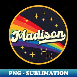 Madison  Rainbow In Space Vintage Style - Artistic Sublimation Digital File - Capture Imagination with Every Detail