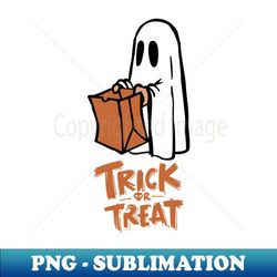 Trick Or Treat Halloween Gift - High-Quality PNG Sublimation Download - Revolutionize Your Designs