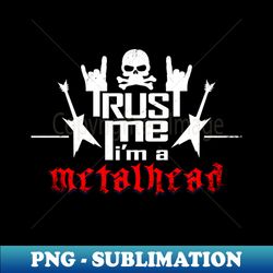 Metalheads Heavy Metal Fan Slogan - Exclusive PNG Sublimation Download - Defying the Norms