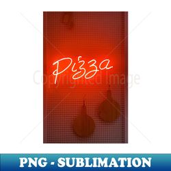 Pizza neon light signage beside wall - PNG Transparent Sublimation File - Perfect for Personalization