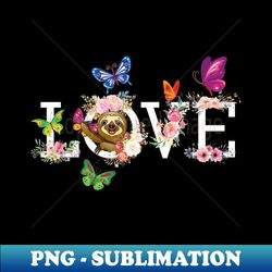 Love Sloth Flower Butterfly - Instant PNG Sublimation Download - Perfect for Sublimation Mastery