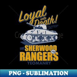 Sherwood Rangers Yeomanry - Special Edition Sublimation PNG File - Create with Confidence