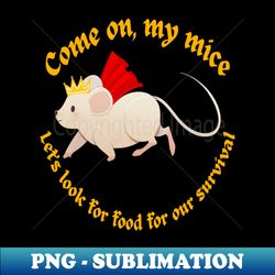 A mouse with crown and cape - PNG Sublimation Digital Download - Fashionable and Fearless